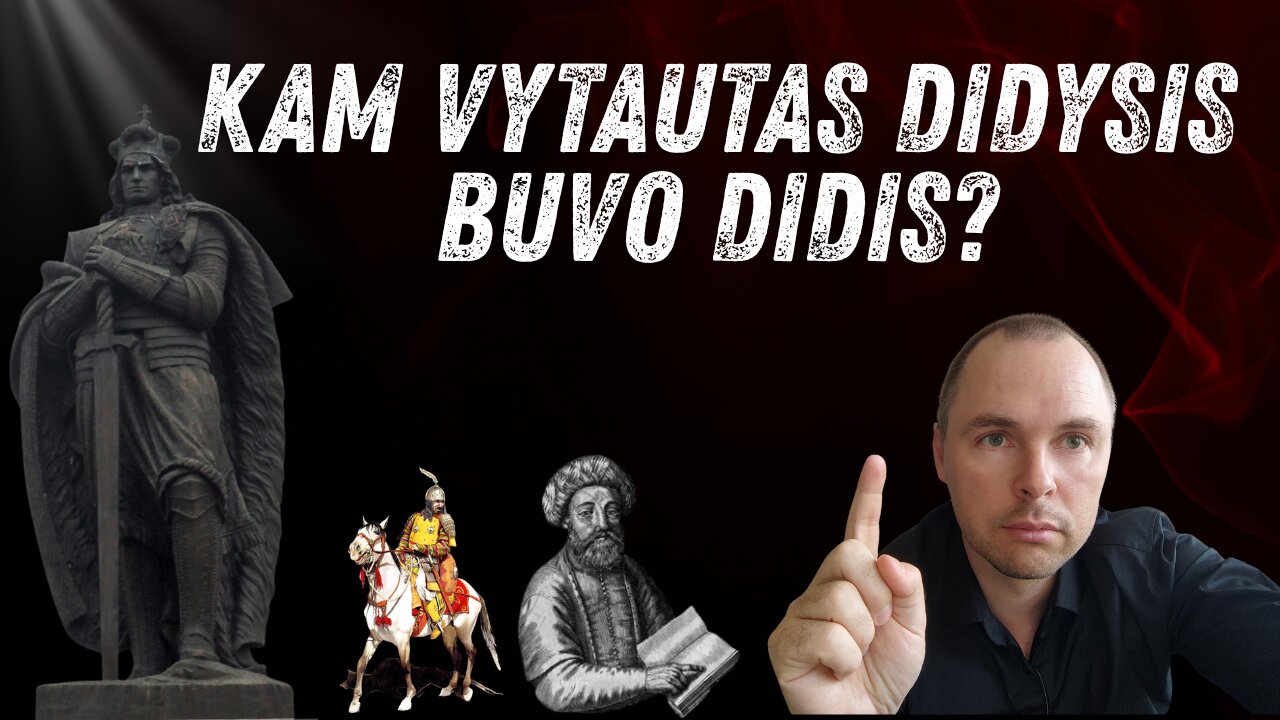Kam Vytautas Didysis buvo didis?