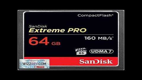 SanDisk 64GB Extreme PRO Compact Flash Memory Card UDMA 7 Speed Review