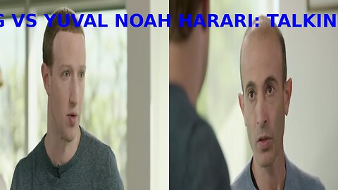 Mark Zuckerberg vs Yuval Noah harari talk about internet