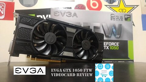 Evga Geforce GTX 1050 FTW video card Review 4K edition
