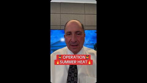 OPERATION SUMMER HEAT