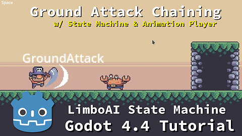 Ground Attack Chaining & Collisions with Animation Player & State Machine ~ Godot 4.4 Tutorial