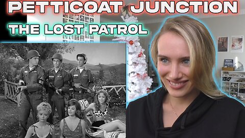 Petticoat Junction S02E12-The Lost Patrol! My First Time Watching!!