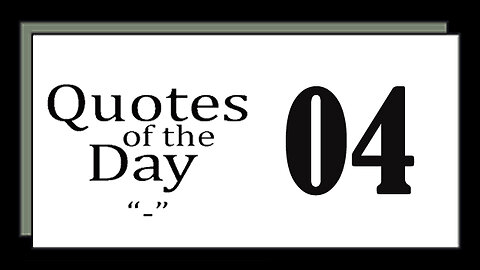 Quotes Of The Day 04