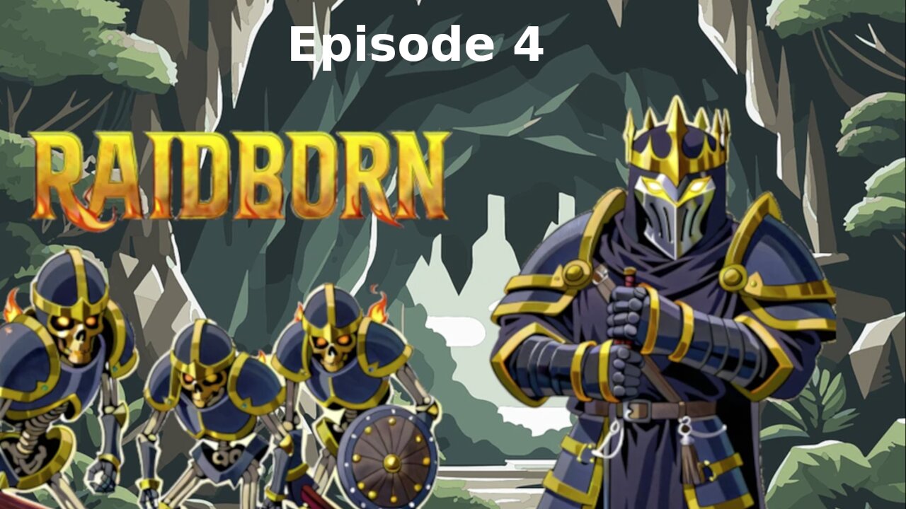 Raidborn Ep 4
