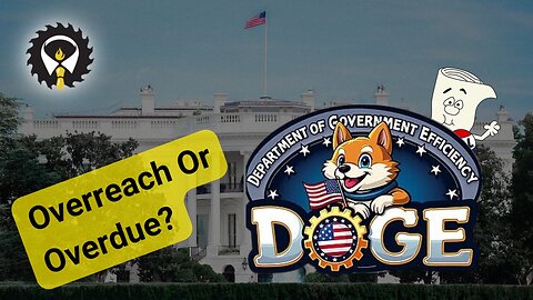 456 - Bill Review Monday: Reviewing The DOGE Executive Order