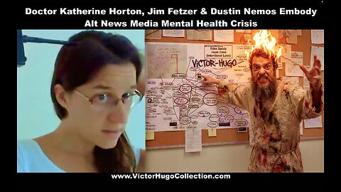 Alt News Media Mental Health Crisis Dr Katherine Horton Dustin Nemos Jim Fetzer Judy Wood Dr Yeadon
