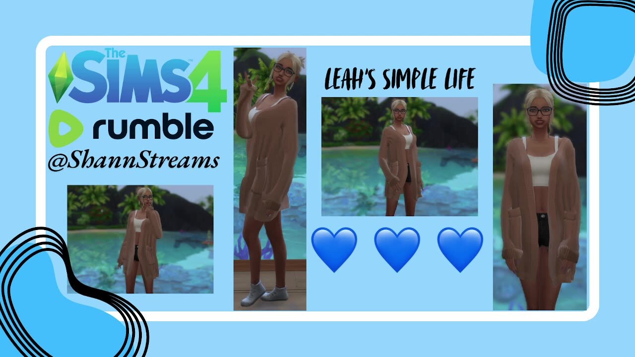 Leah's SIMple Life ~ Episode 3