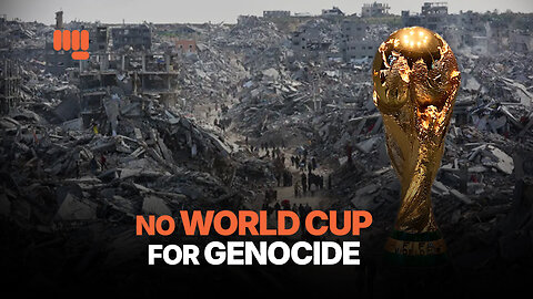 NO WORLD CUP FOR GENOCIDE