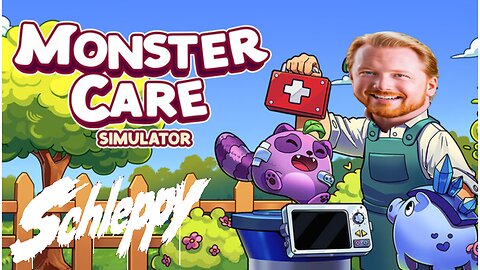 ✨TheSchleppy✨Monster Care Simulator!!! & variety games