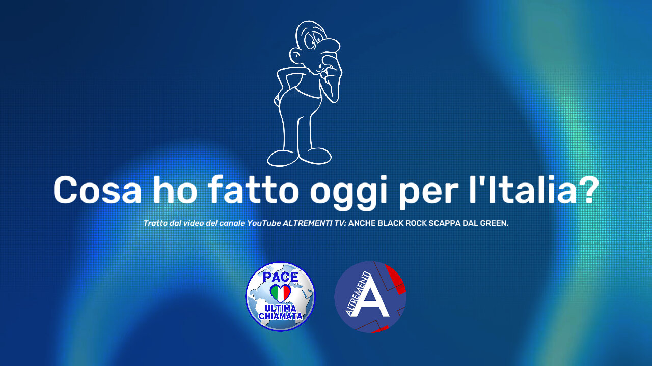 Cosa ho fatto oggi per l'Italia?