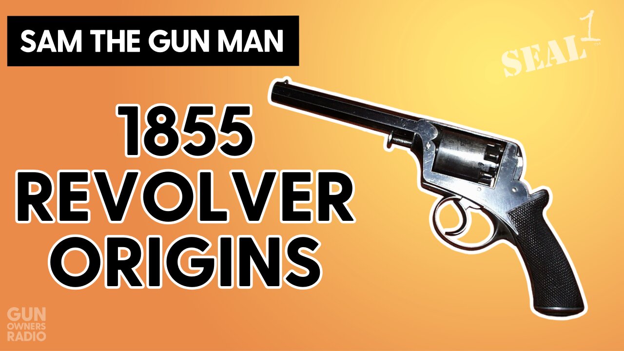 The 1855 Revolver That Started Double Action / Single Action
