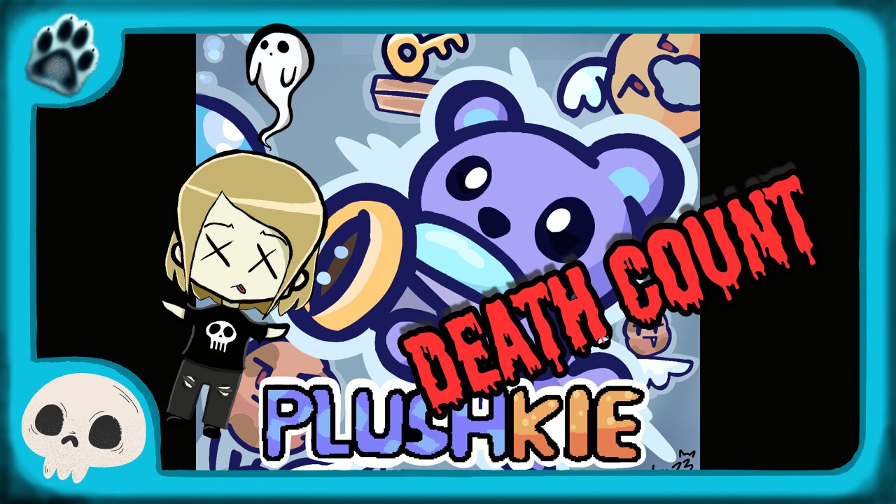 Plushkie Death Count 💀