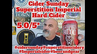 Cider Sunday: Superstition Cidery Imperial Hard Cider 5.0/5*