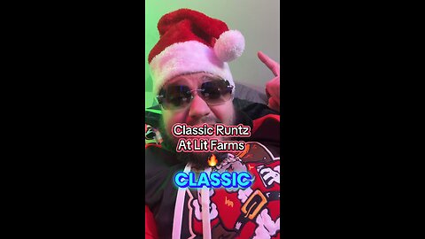 Classic RUNTZ From LitFarms.com Save $ with keyword: DANKFLAMINGO