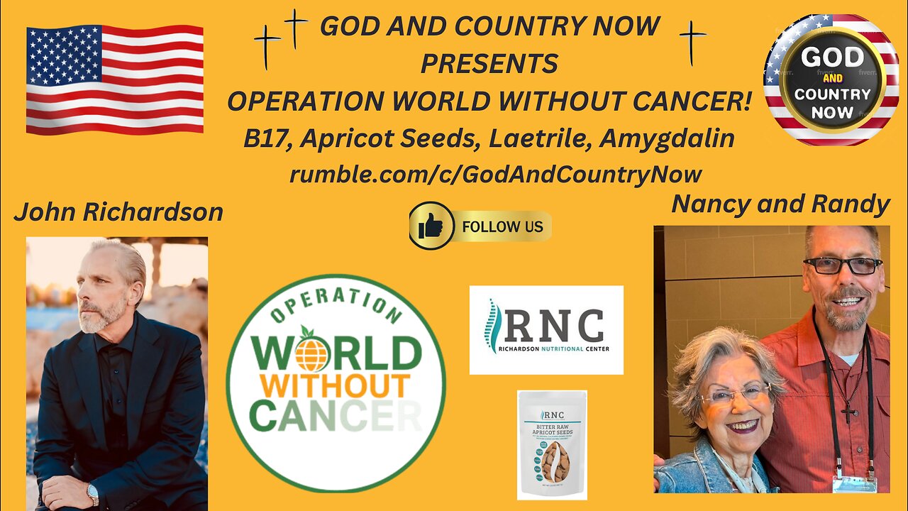 God and Country Now Presents- Operation World Without Cancer