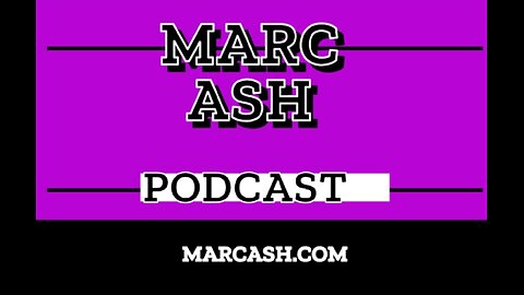 Marc Ash Podcast---Bad Bunny, Transgenderism
