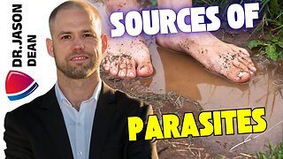 Dr. Jason Dean - Ep 3070 - Sources of Parasites