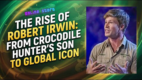 The rise of Robert Irwin: from crocodile hunter's son to Global Icon.