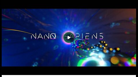 BREAKING EXCLUSIVE: A First Look At The Upcoming Documentary Film "Nano Sapiens" Which Reveals