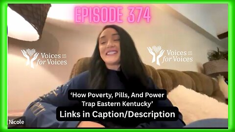 How Poverty, Pills, And Power Trap Eastern Kentucky | Ep. 374