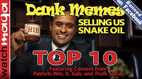 Selling Us Snake Oil: TOP 10 MEMES