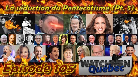 Épisode 105 - La séduction du Pentecôtisme (Pt. 5)