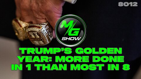 Trump’s Golden Year: More Done in 1 Than Most in 8