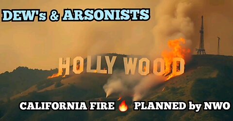 🔥 California Fires 🔥 Arsonists Caught & Simultaneous Fires Detected by Satellite Imagry!