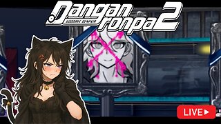 Suicide… Or Something Worse? ⚖ Danganronpa 2 Class Trial