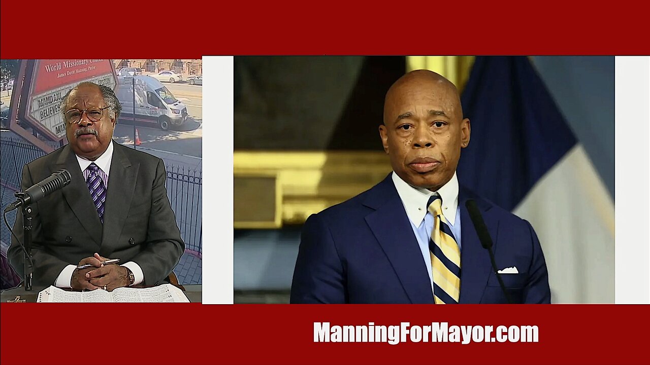 Eric Adams Love NY and Endorse Pastor Manning