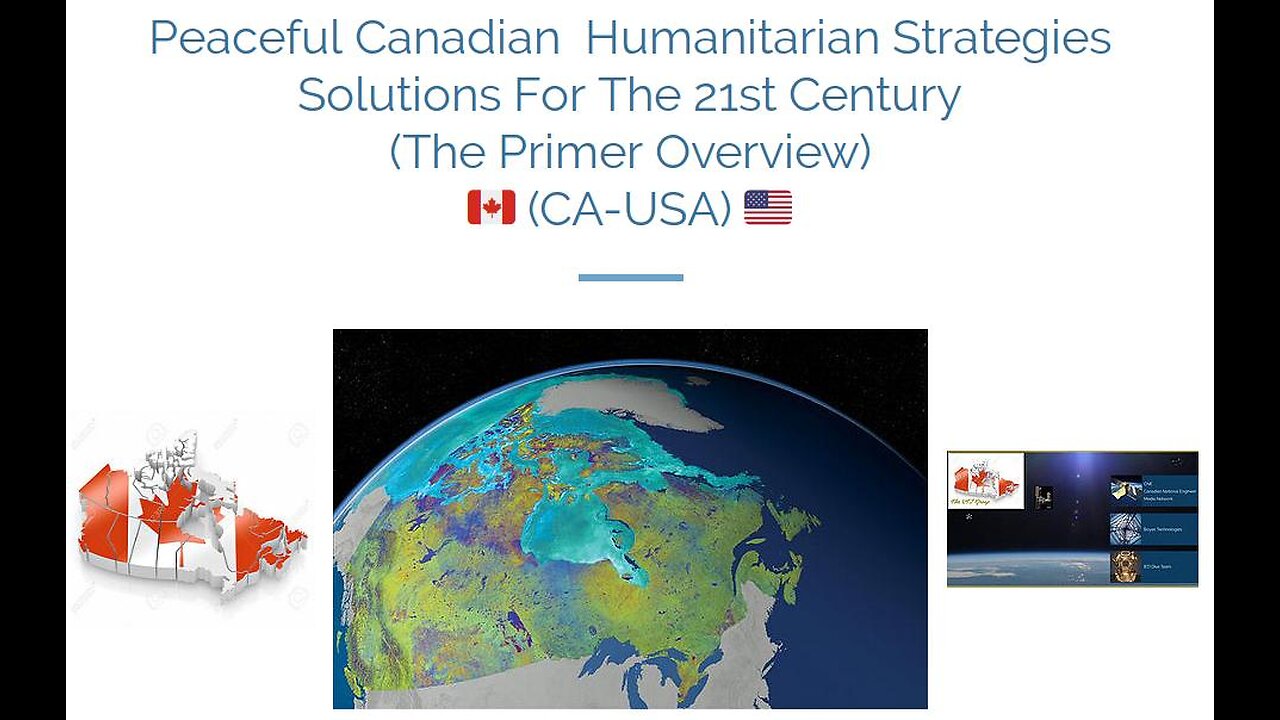 CNE - Think Tank: Peaceful Canadian Humanitarian Strategies (02024), Solutions For The 21st Century