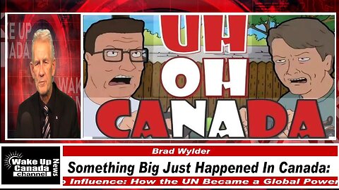 WUCN-Epi#554-Something BIG Just Happened In Canada
