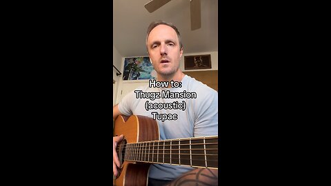 How to play: Thugz Mansion (acoustic) - Tupac