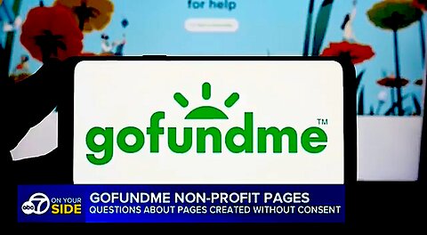 GoFundMe Exposed for Creating Over 1M Fake NGO Pages without Consent