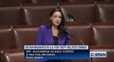 AOC Loses It Over Detaining Illegals Who Steal