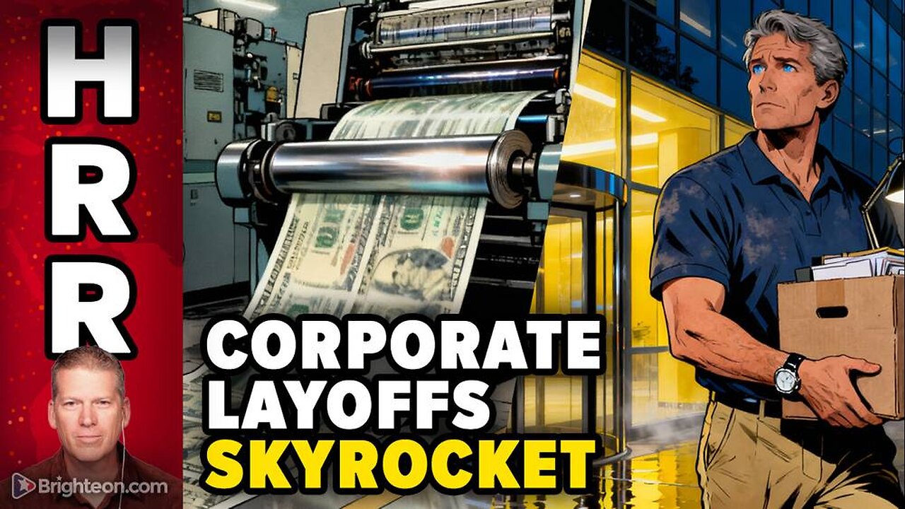 Corporate Layoffs BALLOON while the U.S. Economy CRUMBLES