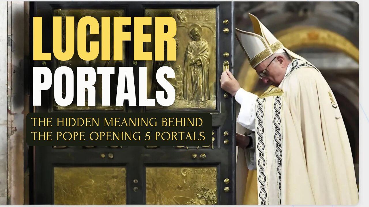 The HIDDEN Meaning Behind The Pope Opening 5 portals