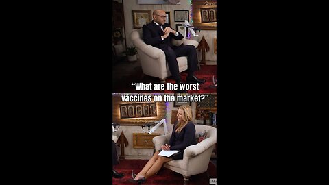 “What are the worst vaccines on the market?” - Lara Logan
