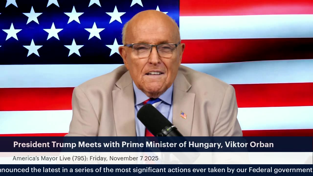 America's Mayor Live (795): President Trump Meets with Prime Minister of Hungary, Viktor Orban