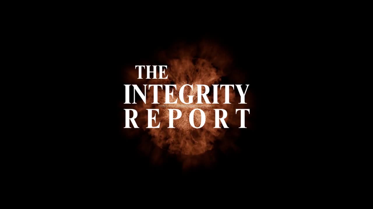The Integrity Report - Coming Soon