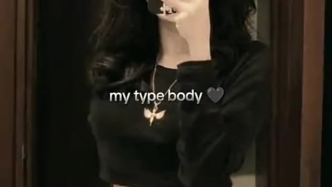 My type body looks 🥰🥰🥰