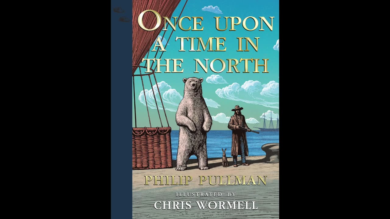 Once Upon A Time In The North - Philip Pullman