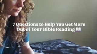 Ask These Questions When You Read Your Bible 👇