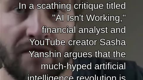 AI Isn’t Working” Questions the Tech Industry’s Biggest Promise