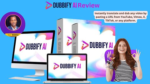 Dubbify AI Review: The Revolutionary AI Video Engine for Global Domination