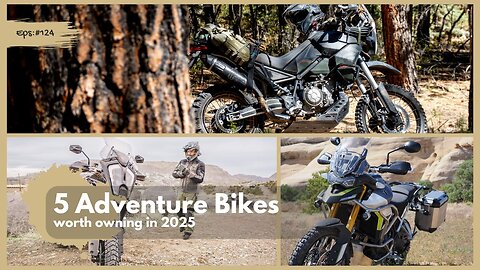 Adventure Bikes : Which Ones Are Worth Owning in 2025?