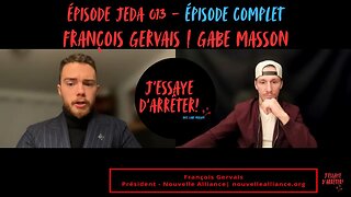 JEDA 013 – Voyage au pays de la Nouvelle Alliance | François Gervais X Gabe Masson