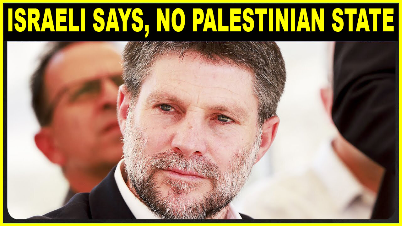 "No Palestinian State" - Smotrich Declares Settlement Victory