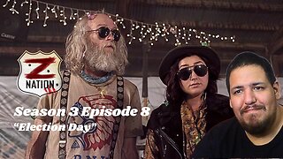 Z Nation | Season 3 Episode 8 | "Election Day" | TV Show Reaction